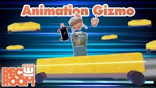 How to Rec Room - Creating animations with the Animation Gizmo