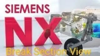 Break Section View In Nx Drafting How to  Use Nx drafting Break Section view Drafting Break View