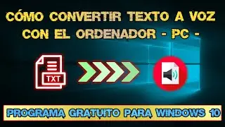 Programa Gratuito para Convertir Texto a Voz