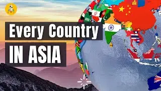 Every Country In Asia