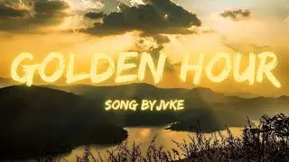 JVKE - golden hour (Lyrics)