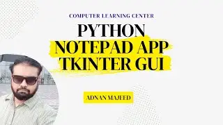 PYTHON NOTEPAD APP TKINTER GUI
