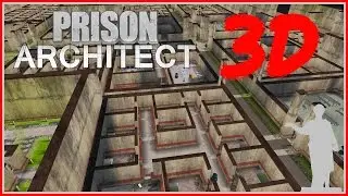 Prison Architect - СЕКРЕТНЫЙ 3D РЕЖИМ-ПАСХАЛКА!!!