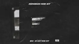 MEMORIES Trap MIDI Kit – 20 808 & Hi-Hat MIDIs | Pyrex Whippa / 808 Mafia Type (2026)