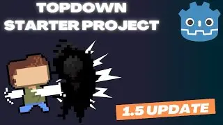 Topdown Starterkit 1.5 Update (Godot)