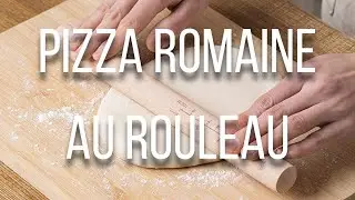 🍕 Faut-il UTILISER le ROULEAU à PÂTISSERIE pour faire une PIZZA ROMAINE ❓ 166/365