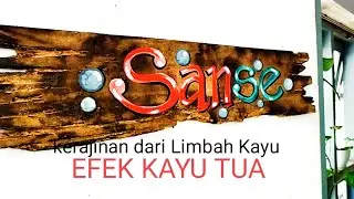 KERAJINAN DARI BAHAN KAYU LIMBAH DAN CARA MEMBUAT EFEK KAYU TUA