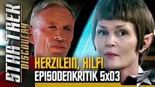 Herz & Schmerz! Episodenkritik Star Trek Discovery 5x03 