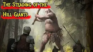 Chapter 4 | The Steading of the Hill Giants