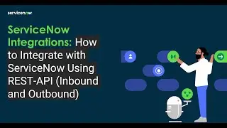 ServiceNow Integration Made EASY For Beginners!