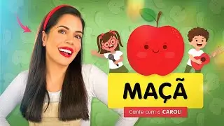 Vamos aprender a FALAR maçã? Aprenda com a CAROL!