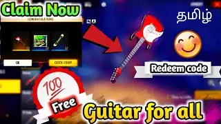 Free fire free guitar skin  | Redeem code | Tamil | Team Yuvan