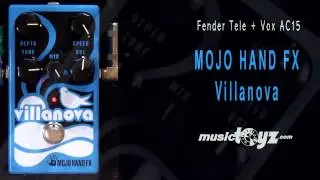 Mojo Hand FX Villanova Vibe