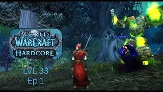 WoW WotLK Hardcore (Chill No Talk) Episode 1 (lvl 33)