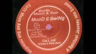 Mood II Swing - Call Me (Duke's Pink Dub)