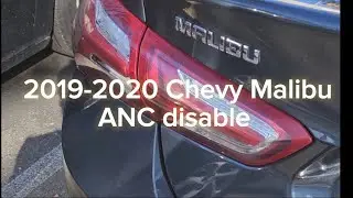 2019-2020 Chevy Malibu ANC Disable 
