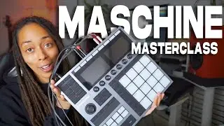 The Complete Guide to Maschine (60+ Videos Masterclass for all Maschine Users)