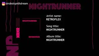 RETROFLEX 🔻 NIGHTRUNNER [SYNTHWAVE/RETROWAVE]