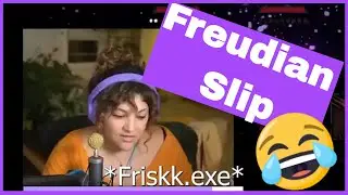 Ah yes the good ol' Freudian Slip