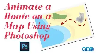How to Animate a Route on a Map Using Photoshop