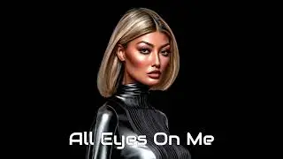 2 Pac - All Eyes On Me (New Remix 2023)