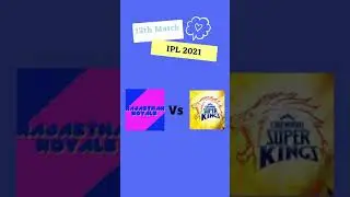 12 match | CSK vs RR | IPL 2021 #Shorts
