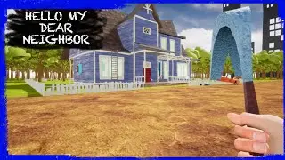 HELLO NEIGHBOR MOD KIT: HELLO MY DEAR NEIGHBOR [RELEASE]