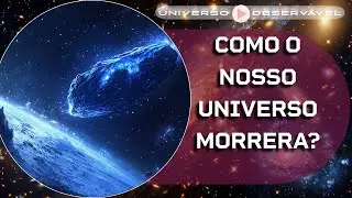 THE END OF THE UNIVERSE #bigbang #universe #nasa #galaxies