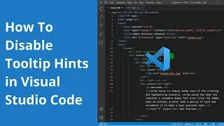 How To Disable Tooltip Hints in Visual Studio Code