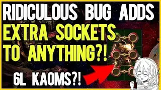 POE GAMEBREAKING BUG ADDS EXTRA SOCKETS TO ANYTHING??!