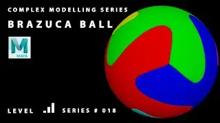 Complex Modelling Series # 18 Brazuca Ball Maya 2020.1