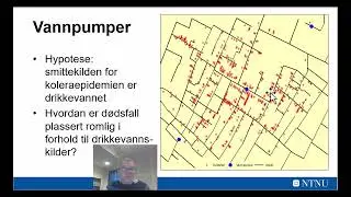 Romlig Analyse - Romlig Statistisk Analyse - eksempel om Kolerautbrudd
