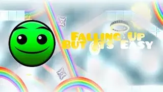 Falling Up But Its Easy