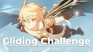 Showcase of Gliding Challenge - Day Seven | Event Quest - Genshin Impact