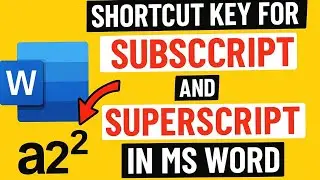 Shortcut key For Subscript and Superscript in Word | Quickly add Subscript and Superscript in word 