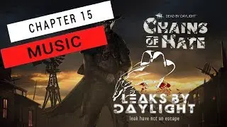 Dead by Daylight | Chapter 15 Menu & Chase Music