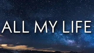 Lil Durk - All My Life (Lyrics) ft. J. Cole