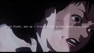 lungs black, ass up