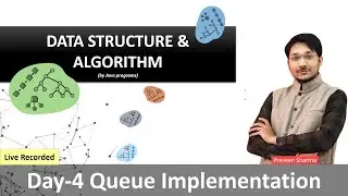 DSA Day4  Queue Implementation | Java
