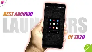 Best Android Launchers Of 2020 | Most Unique & Epic Launchers ⚡⚡ TrickyboySid