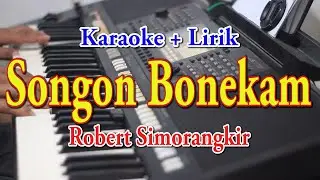 SONGON BONEKAM [KARAOKE] ROBERT SIMORANGKIR