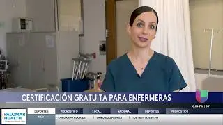 Programa gratuito para revalidar y ejercer la carrera de enfermeria en San Diego