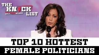 Top 10 Hottest Politicians 2018 - The Knock List