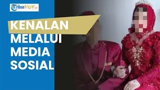 TIPU DAYA 'Istri Palsu' Adinda Kanza, Ajak Kenalan Melalui Media Sosial hingga Kenakan Cadar