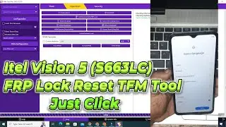 Itel Vision 5 (S663LC) FRP Reset Done TFM Tool Just Click