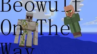 Beowulf On The Way ( Minecraft Short! )