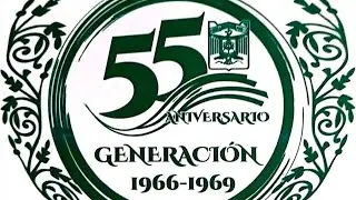 Celebración del aniversario N° 25 generación 1966-1969 Escuela Secundaria Federal Cd. Victoria Tam.