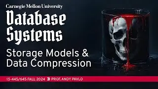 #05 - Row vs. Column Storage + Compression ✸ StarTree Database Talk (CMU Intro to Database Systems)