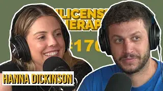 Hanna Dickinson - Unlicensed Therapy - # 170