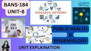 BANS-184 # unit -8,9& 10# public health # IGNOU notes